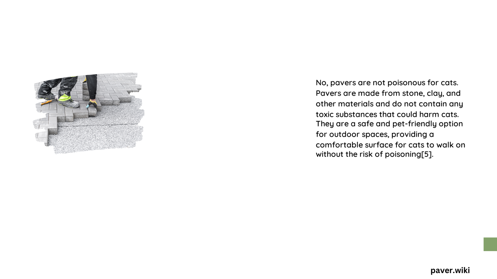 are pavers poisonous for cats