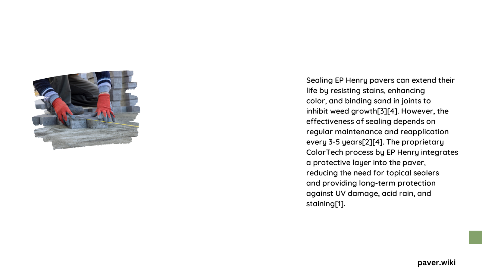 does sealing ep henry pavers extend their life