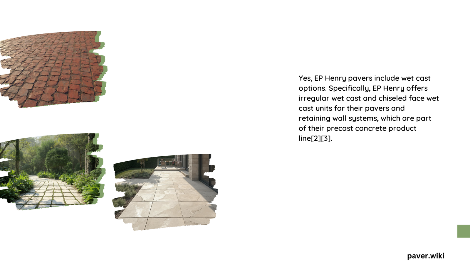 is ep henry pavers wet cast made