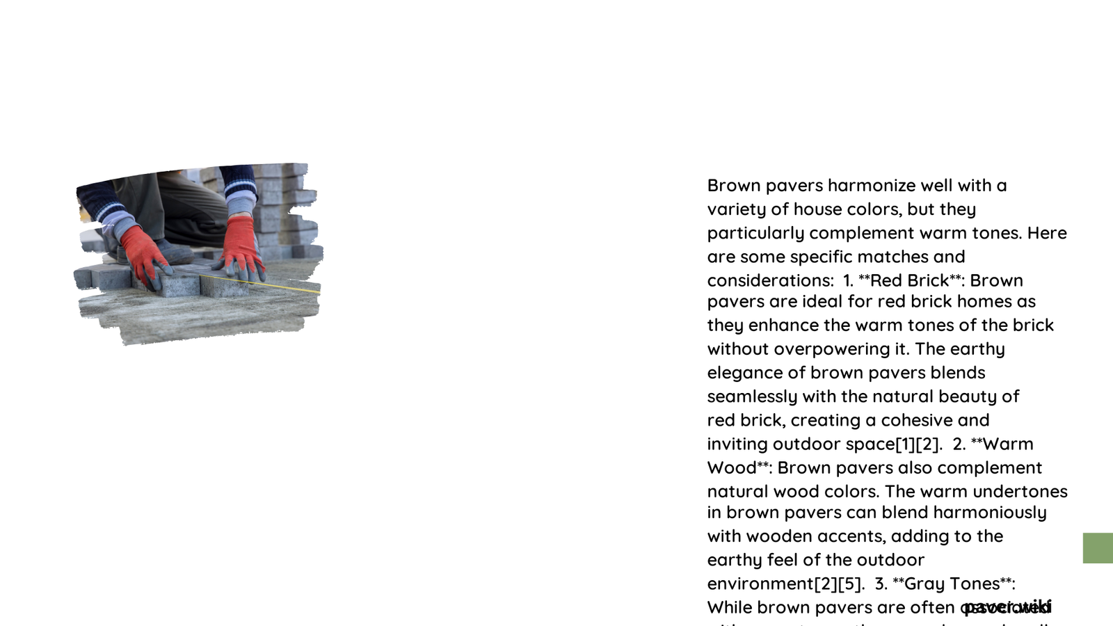 what house color matches brown pavers