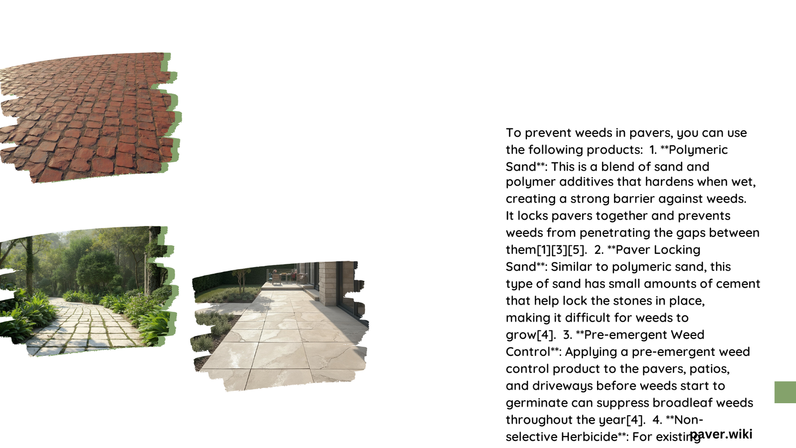what product do u use to prevent weeds in pavers